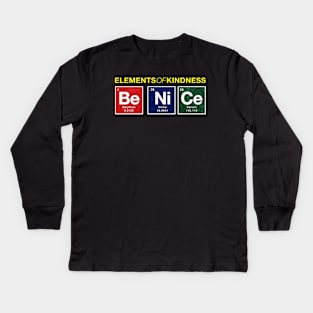 Be Nice - Elements of Kindness Kids Long Sleeve T-Shirt